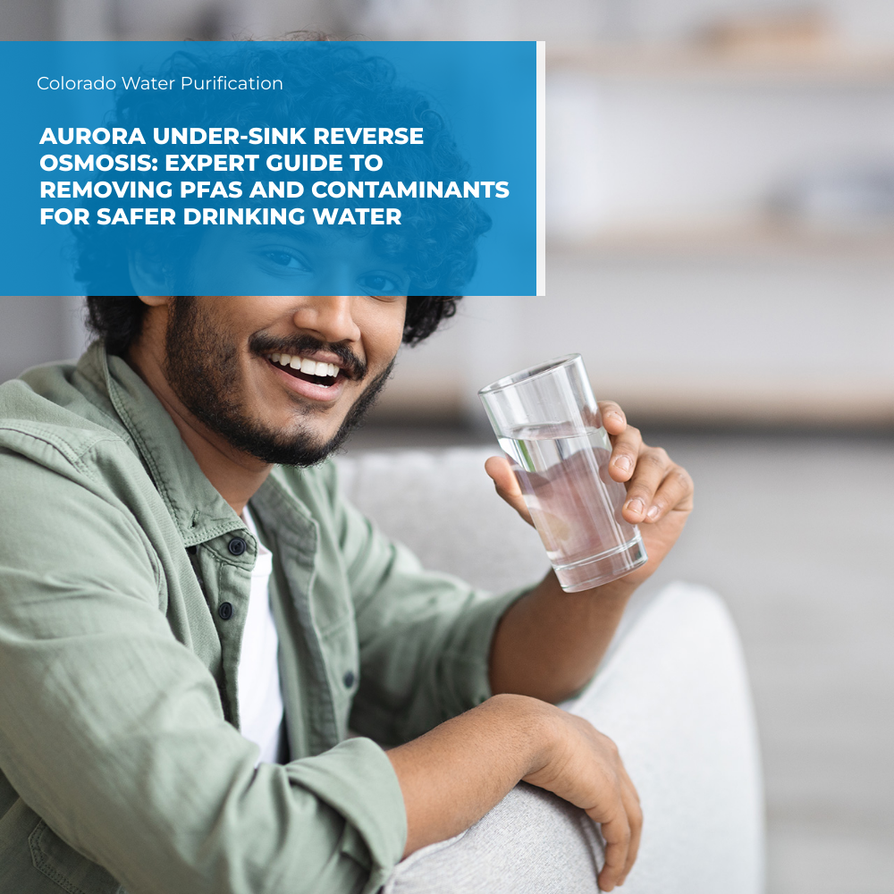 Aurora Under-Sink Reverse Osmosis: Expert Guide to Removing PFAS and Contaminants for Safer Drinking Water