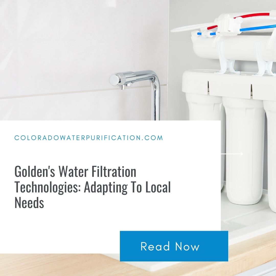 Golden’s Water Filtration Technologies: Adapting To Local Needs