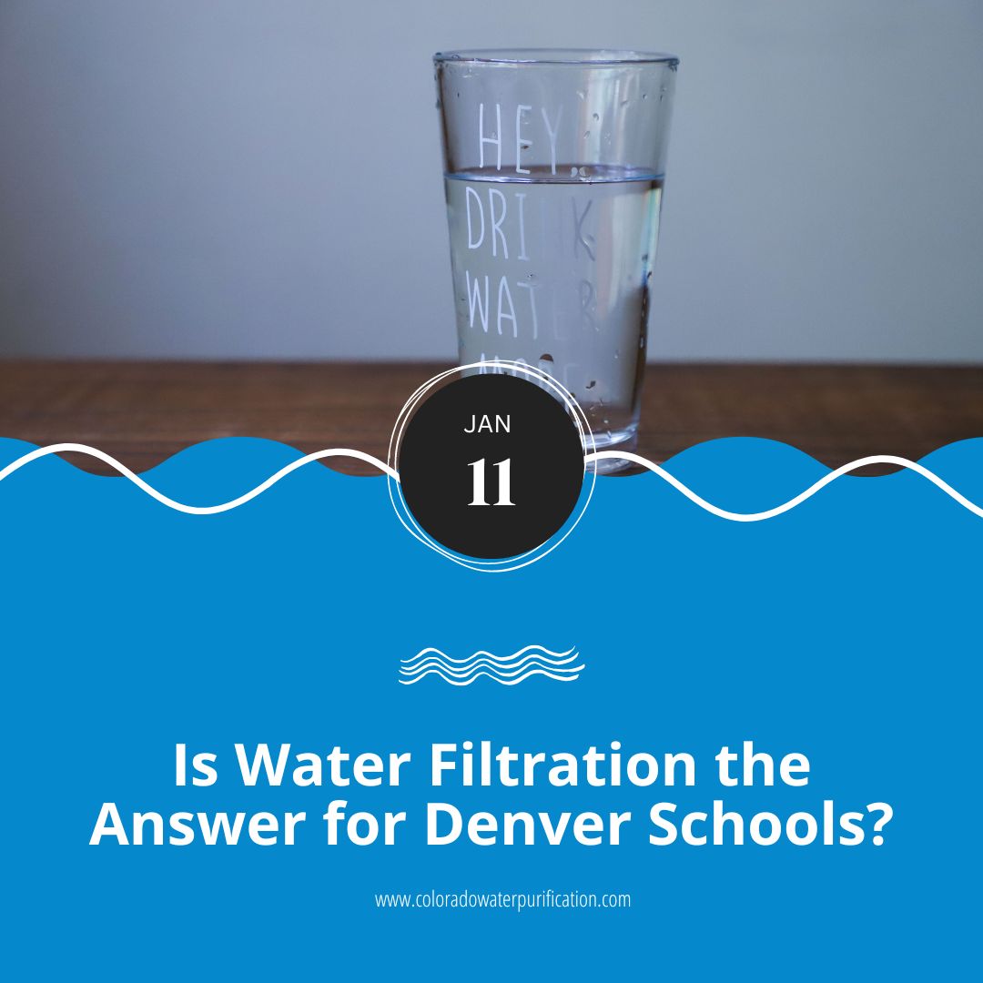 Is Water Filtration the Answer for Denver Schools?