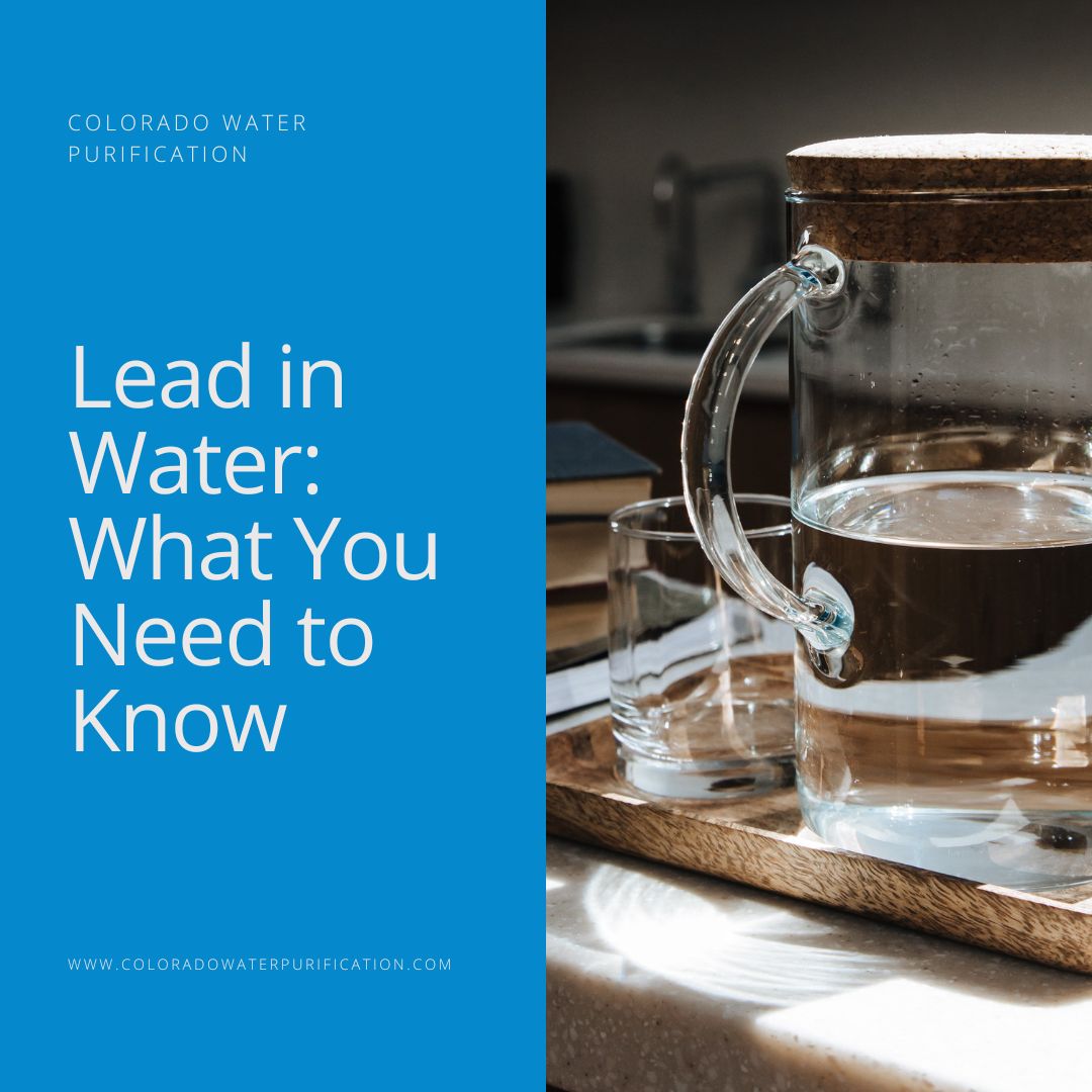 Lead in Water: What You Need to Know