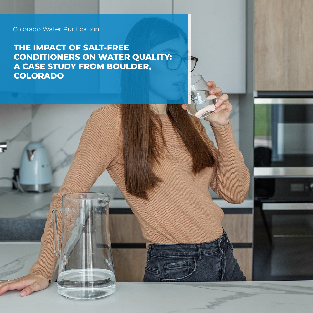 The Impact of Salt-Free Conditioners on Water Quality: A Case Study from Boulder, Colorado
