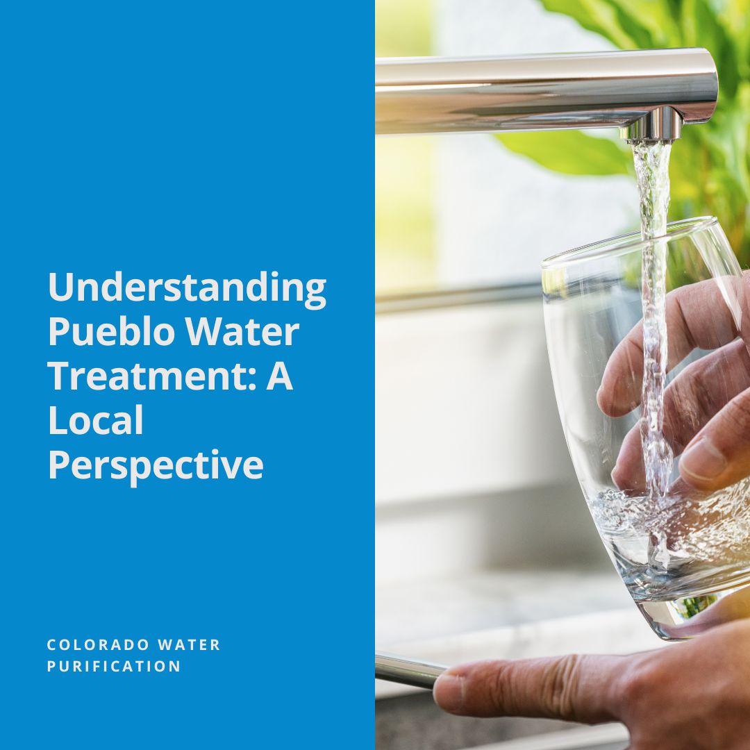 Understanding Pueblo Water Treatment: A Local Perspective