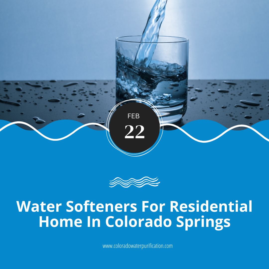 Water Softeners For Residential Home In Colorado Springs